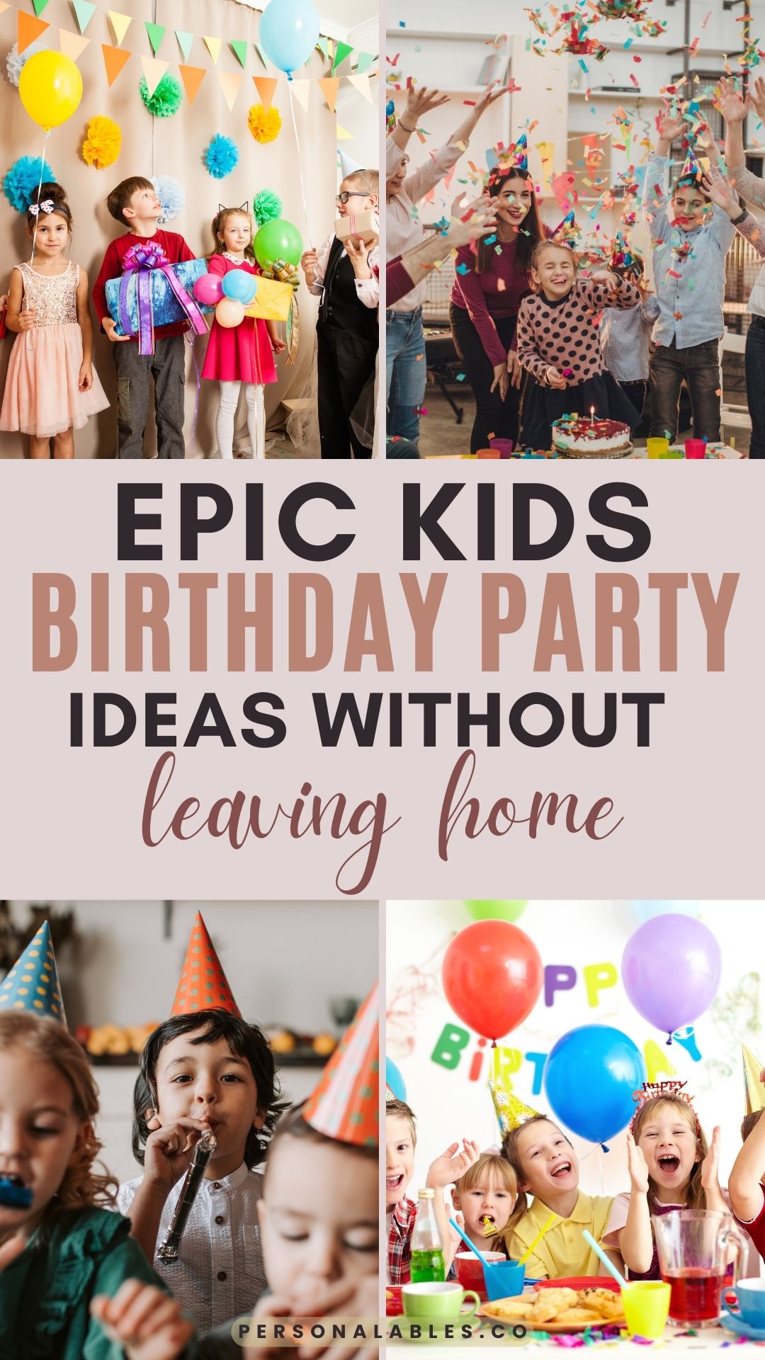 kids birthday party ideas at home 2